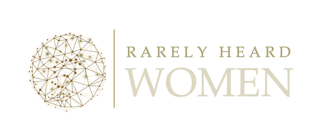 Rarely Heard Women